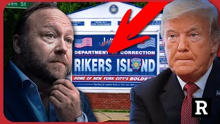 Alex Jones CONFIRMS deep state plan to JAIL Trump on Sept. 18th at Rikers Island | Redacted News