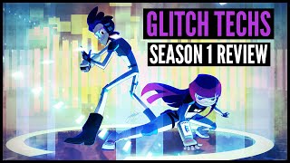 Glitch Techs Season 1 Review