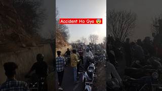 Accident ho gaya 😨 || Sunday Morning Nahargarh #viral #trending #subscribe #accidentnews #crash