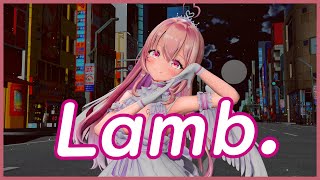 【#MMD】Lamb.