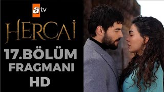 Hercai 17 bölüm fragman