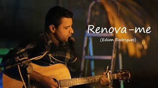 RENOVA ME COVER (EDSON RODRIGUES)