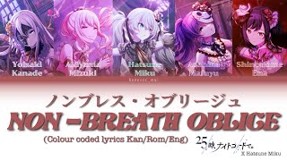 [FULL VER] Non-Breath Oblige ノンブレス・オブリージュ(Nightcord at 25.00 x Hatsune Miku)