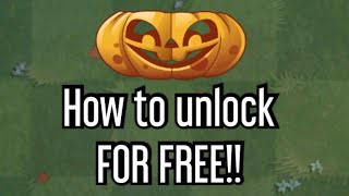 How to unlock Pumpkin for FREE! | (WORKING 2023) | Plants vs. Zombies 2