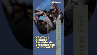 XDefiant Alcança Recorde de Crescimento na Ubisoft!