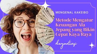 MENGENAL KAKEIBO! KAMU BISA MENCOBA METODE ALA JEPANG INI.