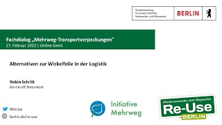 Re-Use Berlin 2023 - Online-Fachdialog "Mehrweg-Transportverpackungen" | Robin Schritt