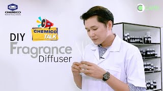 ChemicoTalk "Diy Fragance Diffuser"