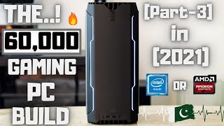 Best Gaming PC Build in 60000 Urdu/Pakistan