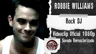 Robbie Williams - Rock DJ [MuchMusic] [1080p 60FPS]