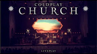 Coldplay - Church live (from Everyday Life tour 2020) | Liveplay cover