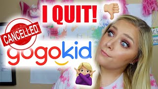 Why I QUIT GoGoKid 👎