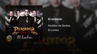 El Andante - Perdidos de Sinaloa