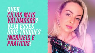 💄 Maquiagem by Rafa - Quer cílios mais volumosos? Veja esses dois truques incríveis e práticos!