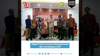 Rapat Pleno Terbuka Rekapitulasi dan Penetapan DPS