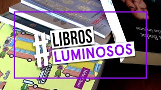 Libros LUMINOSOS | Booktag | Libros recomendados | Por qué leer