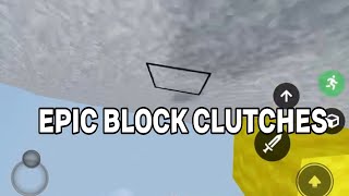 insane block clutches on mobile