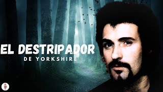 El Destripador De Yorkshire