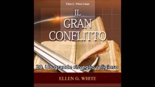 Il Gran Conflitto - Capitolo 20: Un grande risveglio religioso