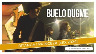 Bijelo dugme - Bitanga i princeza (Mix 2024)