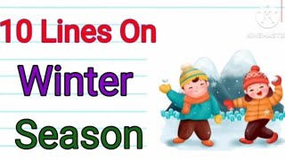 Few lines on winter season in English||winter season essay