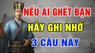 Đừng “Gọt chân cho vừa giày” Nếu có ai đó Ghét bạn hãy Ghi nhớ 3 câu này