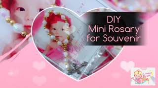 Do it yourself (DIY) Mini Rosary for Souvenir (Baptismal)