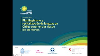 Conversatorio virtual Plurilingüismo y revitalización de lenguas: experiencias desde los territorios