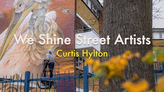 We Shine Street Artists - Curtis Hylton