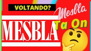 #4| MESBLA O RETORNO?