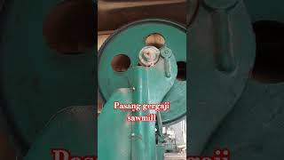 Cara pasang gergaji sawmill