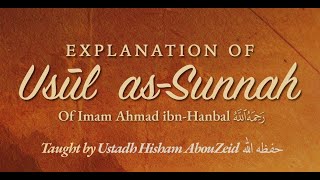 Lesson 2 |  Usul as-Sunnah of Imam Ahmad |  Ustadh Hisham AbouZeid