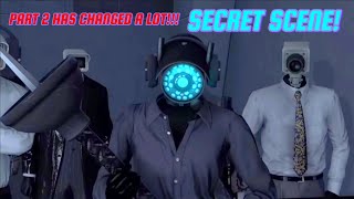 SKIBIDI TOILET 76 (FULL EPISODE) + SECRET SCENE! + PART 2 CHANGED!