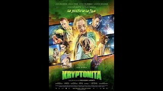 Kryptonita = Kryptonite (2015, Argentina)