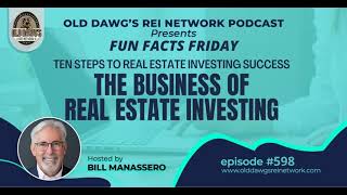 598: The Business of Real Estate Investing