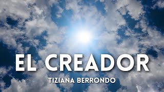 EL CREADOR || REFLEXIÓN