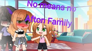 No means no/William×Clara/ Afton Family /Gacha Skit/ Gacha Club /(read the description)/ #FNAF