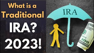 What is an IRA 2023 Edition!