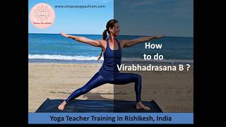 How to do Virabhadrasana B ?