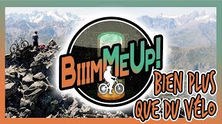 BiiimMeUp ! Bien plus que du vélo ! #BMUp