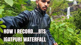 BTS IGATPURI HILL STATION | Behind The Scenes | How I Record and Edit Adventure Videos