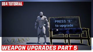 UE4: Weapon upgrades Part 5- Visuals & Coin pickup [Tutorial]