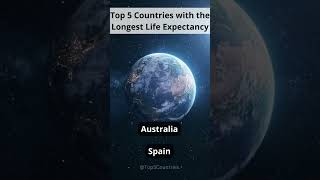 Top 5 Countries with the Longest Life Expectancy #shorts  #top5 #world