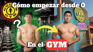 Cómo empezar en el GYM?|| Rutina, Como comer, Suplementos y más