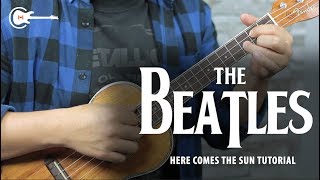 The Beatles - Here Comes The Sun UKULELE Tutorial