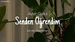 Senden Öğrendim cover by Ayten Rasul | Lirik Terjemahan Indonesia