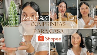 COMPRINHAS NA SHOPEE PARA CASA: Muitos ITENS DE DECORAÇÃO, UTENSÍLIOS DE COZINHA e UTILIDADES