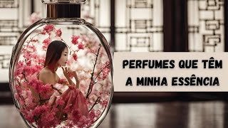 Qual o seu tipo de perfume? O meu é floral frutado.  Alguns perfumes que eu amo, e outros, nem tanto