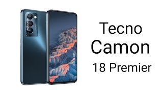 Tecno Camon 18 Premier Specs.