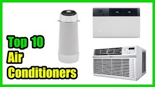 ▶️Best Air Conditioners in 2018 - Must Watch Before You Buy